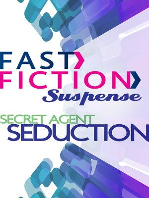 cover image of Secret Agent Seduction